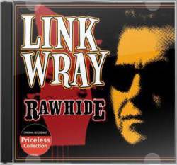 Link Wray : Rawhide